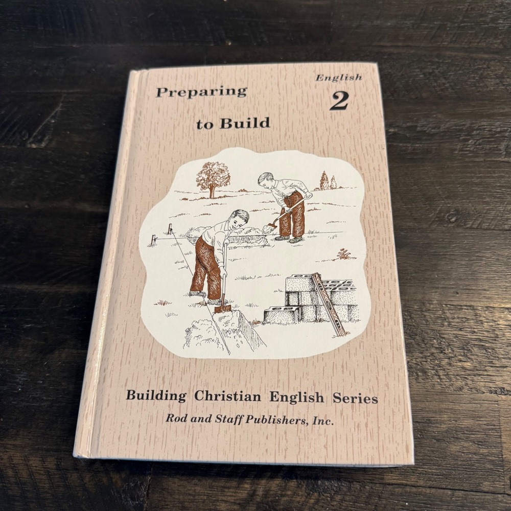 Rod and Staff Preparing to Build English 2 Christian Series 1983